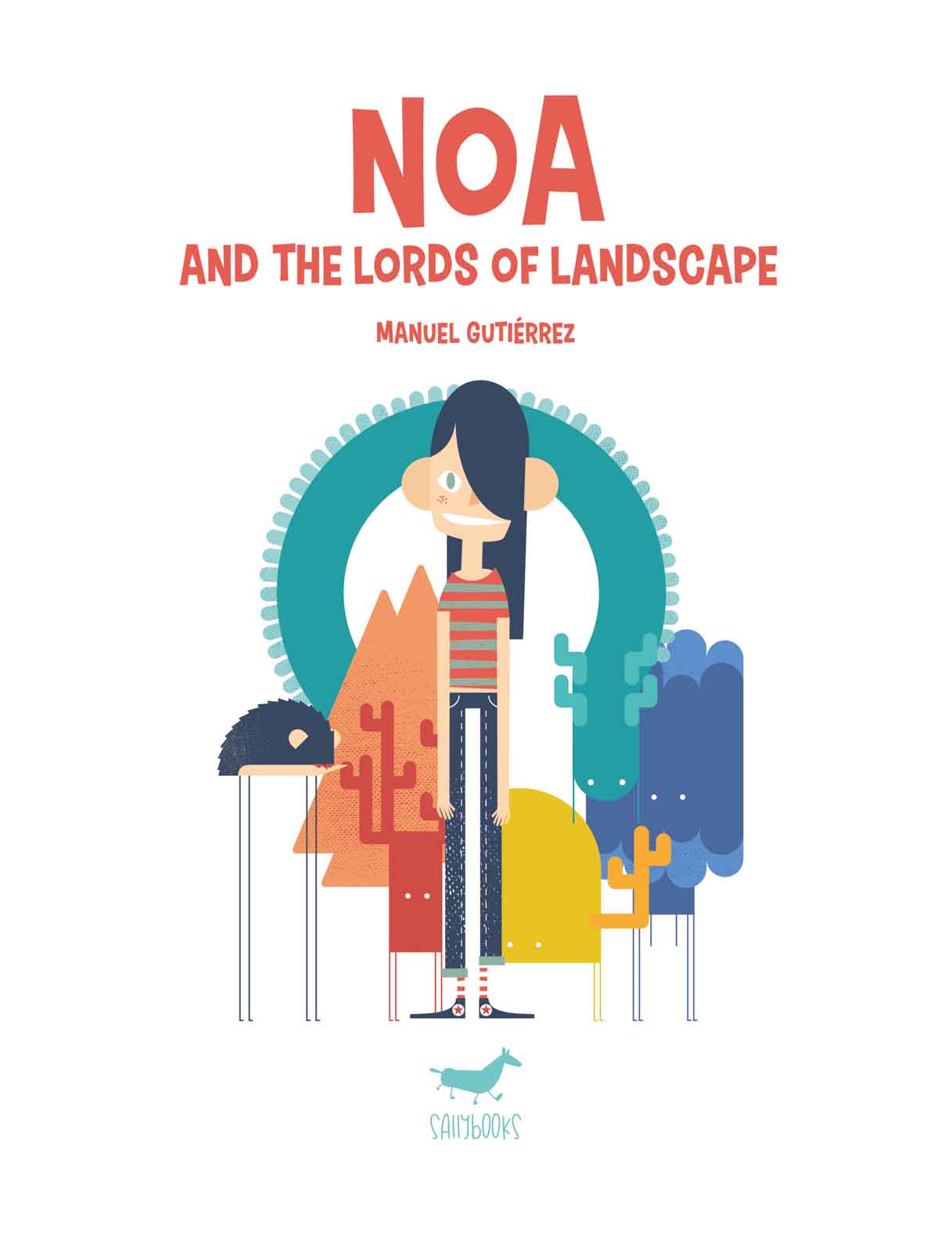 NOA AND THE LORDS OF LANDSCAPE