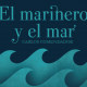 El marinero y el mar