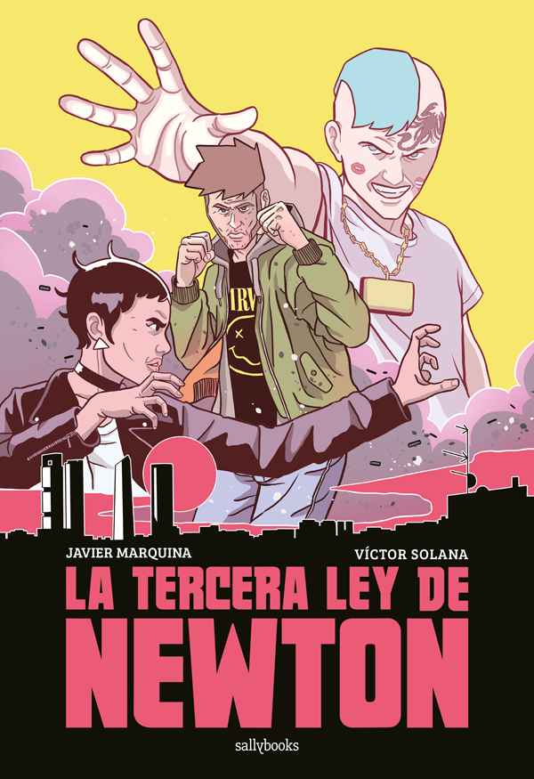 LA TERCERA LEY DE NEWTON | Cómic | Sallybooks