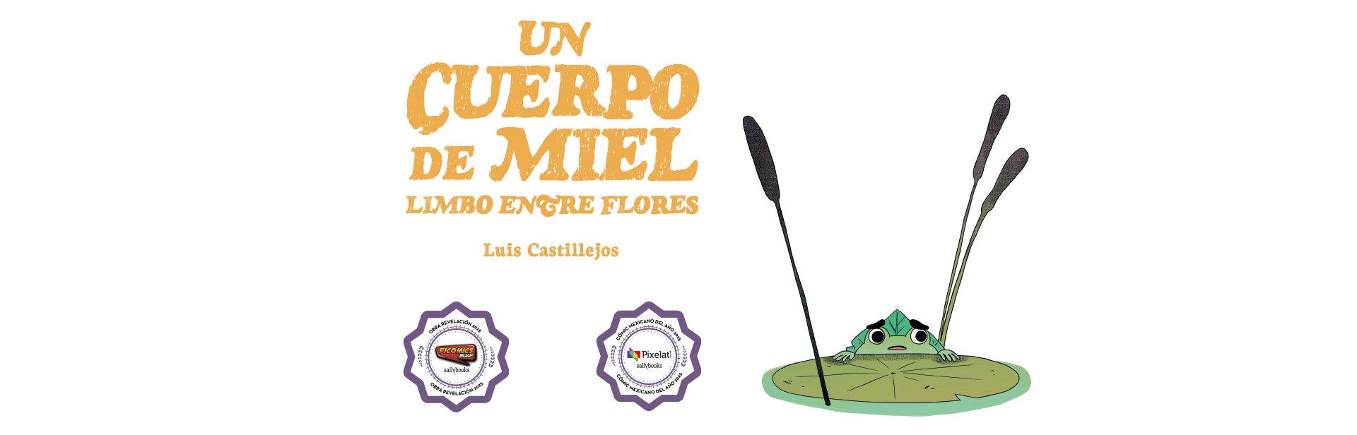 Un cuerpo de miel. Limbo entre flores